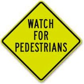 Typical Pedestrian Warning Sign